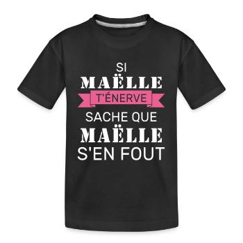 Wenn Gaëlle dich nervt, sei dir bewusst, dass Gaëlle sich einen Dreck darum schert - Kinder Premium Bio T-Shirt - Schwarz - Vorne