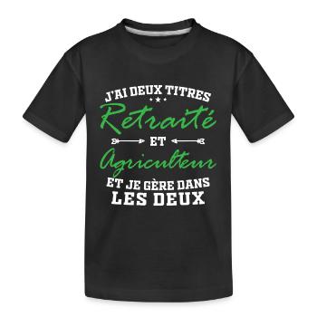 J ai deux titres retraité et agriculteur - T-shirt bio Premium Enfant - noir - Devant