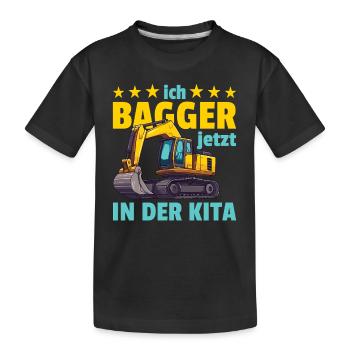 I am now an excavator in the daycare center construction worker - Kids' Premium Organic T-Shirt - black - Front