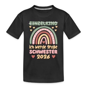 Big Sister Rainbow Sweet Sibling 2026 - Kids' Premium Organic T-Shirt - black - Front