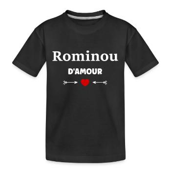 Rominou d'amour - T-shirt bio Premium Enfant - noir - Devant