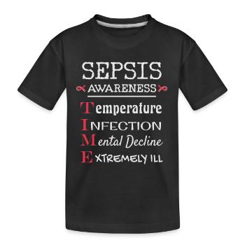 Sepsis Bewusstsein, Blutvergiftung - Kinder Premium Bio T-Shirt - Schwarz - Vorne