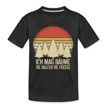 Ich mag Bäume Die halten die Fresse - Sprüche Wald - Kinder Premium Bio T-Shirt - Schwarz - Vorne