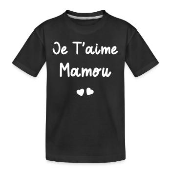 je t'aime Mamou - T-shirt bio Premium Enfant - noir - Devant