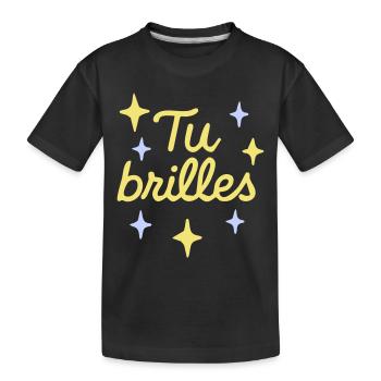 Tu brilles Message positif - T-shirt bio Premium Enfant - noir - Devant