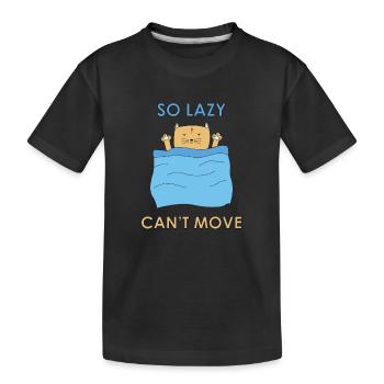 Lazy cat! A great gift for long sleepers. - Kids' Premium Organic T-Shirt - black - Front