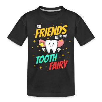 Dentist Dental Assistant Tooth Fairy I Gift - Kids' Premium Organic T-Shirt - black - Front