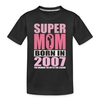 Mama Geburtstag 2007 | Super Mom - Kinder Premium Bio T-Shirt - Schwarz - Vorne
