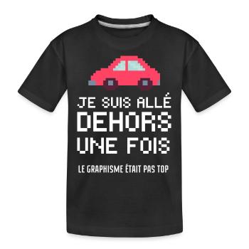 je suis allé dehors une fois - T-shirt bio Premium Enfant - noir - Devant