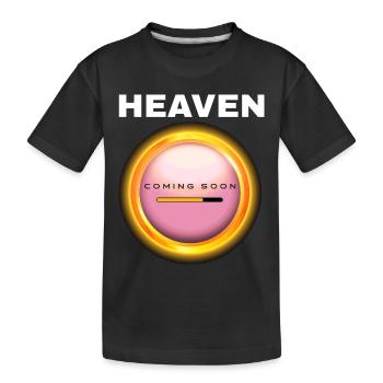 Heaven Coming Soon - Jesus kommt bald - Kinder Premium Bio T-Shirt - Schwarz - Vorne