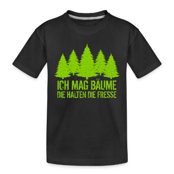 Ich mag Bäume - Die halten die Fresse - Waldliebe - Kinder Premium Bio T-Shirt - Schwarz - Vorne