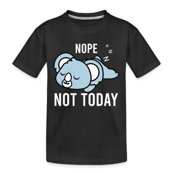 Nope Pas aujourd’hui - Cozy Funny Koala - T-shirt bio Premium Enfant - noir - Devant