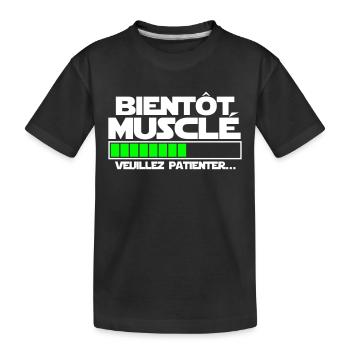 bientôt musclé - T-shirt bio Premium Enfant - noir - Devant