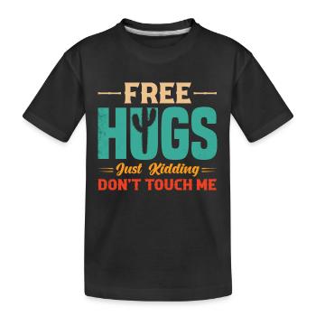 No Free Hugs funny ironic sayings cactus - Kids' Premium Organic T-Shirt - black - Front