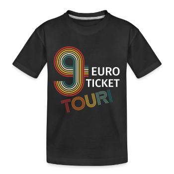 9 Euro Ticket Touri Neun Euro Urlaub 2022 - Kinder Premium Bio T-Shirt - Schwarz - Vorne