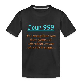Jour 999 : disparition magique ✨ - T-shirt bio Premium Enfant - noir - Devant