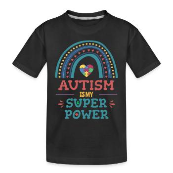 Autism is My Superpower - Kids' Premium Organic T-Shirt - black - Front