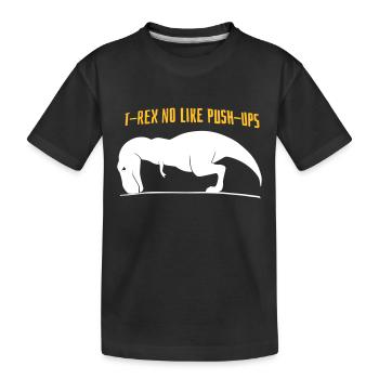 T-Rex pas comme les pompes - T-shirt bio Premium Enfant - noir - Devant