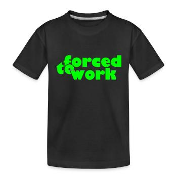 forced to work (b, 1c) - Kinder Premium Bio T-Shirt - Schwarz - Vorne