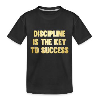 Discipline is the key to success - T-shirt bio Premium Enfant - noir - Devant
