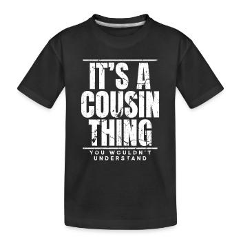 Cousins Famille Cousin - T-shirt bio Premium Enfant - noir - Devant