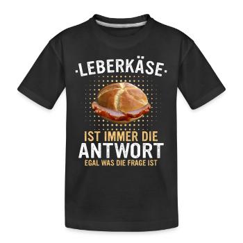 Leberkäs Bayern Leberkas Semmel Fleischkäse - Kinder Premium Bio T-Shirt - Schwarz - Vorne
