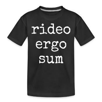 rideo ergo sum - ich lache also bin ich - Spruch - Kinder Premium Bio T-Shirt - Schwarz - Vorne