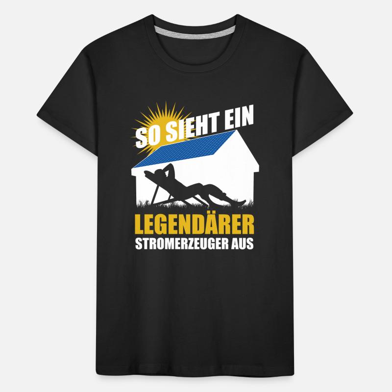 So sieht ein legendärer Stromerzeuger aus - Solar Kinder Premium Bio T-Shirt