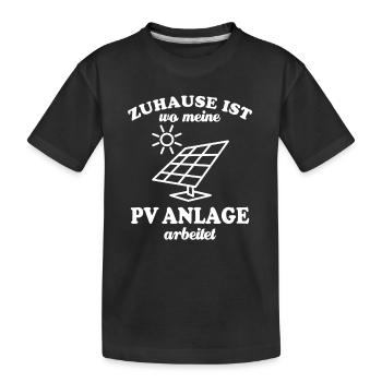 Zuhause ist wo meine PV Anlage arbeitet - Kinder Premium Bio T-Shirt - Schwarz - Vorne