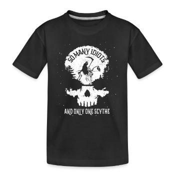 So viele Idioten und nur eine Sense - Kinder Premium Bio T-Shirt - Schwarz - Vorne