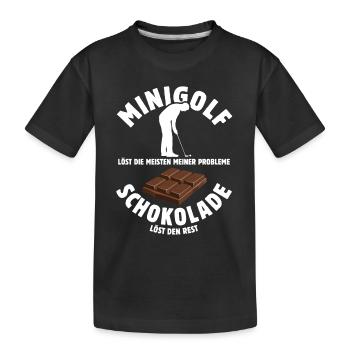 Minigolf löst meine Probleme - Schoko Spruch - Kinder Premium Bio T-Shirt - Schwarz - Vorne