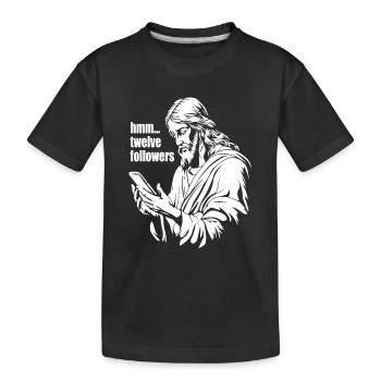 Jesus with smartphone - 12 followers - Kinder Premium Bio T-Shirt - Schwarz - Vorne