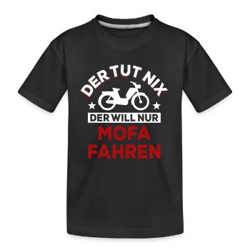 Der tut nix der will nur Mofa fahren - Spruch - Kinder Premium Bio T-Shirt - Schwarz - Vorne