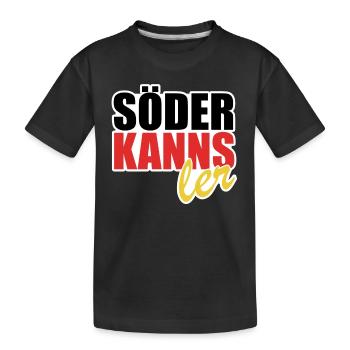 Söder kanns - Kanzler - Kanzlerkandidat - Kinder Premium Bio T-Shirt - Schwarz - Vorne