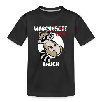 Waschbär Bauch - Waschbrett Bauch Geschenk - Kinder Premium Bio T-Shirt - Schwarz - Vorne