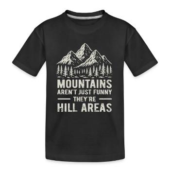 Les montagnes sont des zones de collines - jeu de mots hilarant - T-shirt bio Premium Enfant - noir - Devant