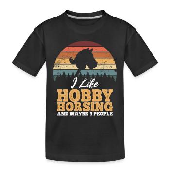 I like Hobby Horsing And Maybe 3 People - Vintage - Kids' Premium Organic T-Shirt - black - Front