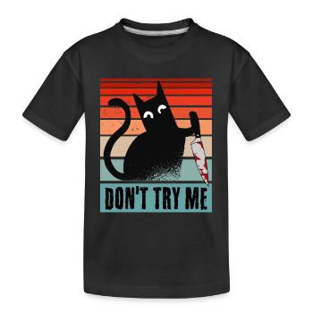 Fordere mich nicht heraus, Katze mit Messer - Kinder Premium Bio T-Shirt - Schwarz - Vorne