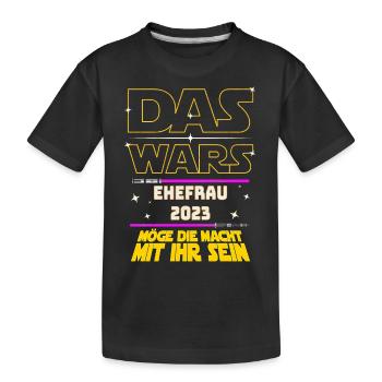 Das Wars Ehefrau 2023 JGA Junggesellin Braut - Kinder Premium Bio T-Shirt - Schwarz - Vorne