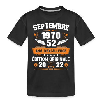 Septembre 1970 Idée cadeau d'anniversaire 52 ans - T-shirt bio Premium Enfant - noir - Devant