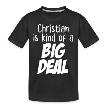 Christian ist eine Art große Sache - Kinder Premium Bio T-Shirt - Schwarz - Vorne