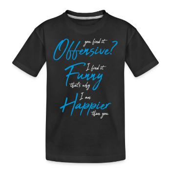 Vous trouvez cela offensant - T-shirt bio Premium Enfant - noir - Devant