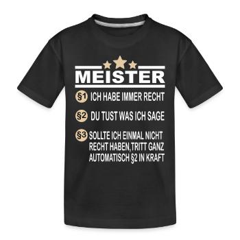 Meister Schule Abschluss Fortbildung Ingenieur - Kinder Premium Bio T-Shirt - Schwarz - Vorne