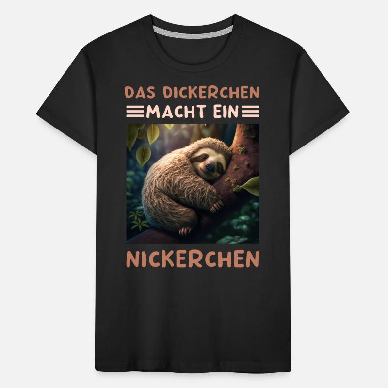Das Dickerchen Macht Ein Nickerchen Morgenmuffel Kinder Premium Bio T-Shirt