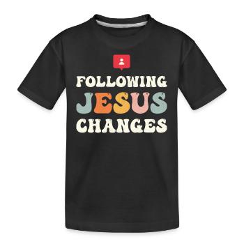 Suivre les changements de Jésus - T-shirt bio Premium Enfant - noir - Devant