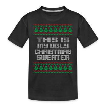 This is my ugly christmas sweater - Kids' Premium Organic T-Shirt - black - Front