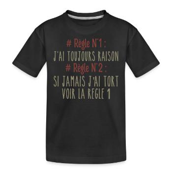Ich habe immer Recht Regel - Kinder Premium Bio T-Shirt - Schwarz - Vorne