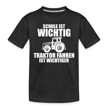 Trecker Trekker Traktor Schule Spruch Geschenk - Kinder Premium Bio T-Shirt - Schwarz - Vorne
