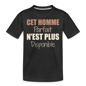 Dieser perfekte Mann ist nicht mehr als Paar verfügbar - Kinder Premium Bio T-Shirt - Schwarz - Vorne