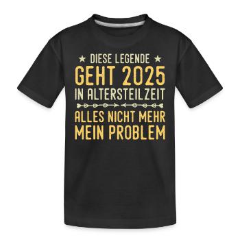 Retraite partielle 2025 Approche de la retraite - T-shirt bio Premium Enfant - noir - Devant